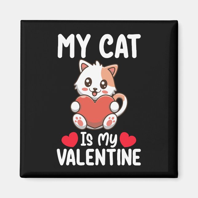 Min katt är min valentine dag roliga husdjur älska magnet (Framsidan)