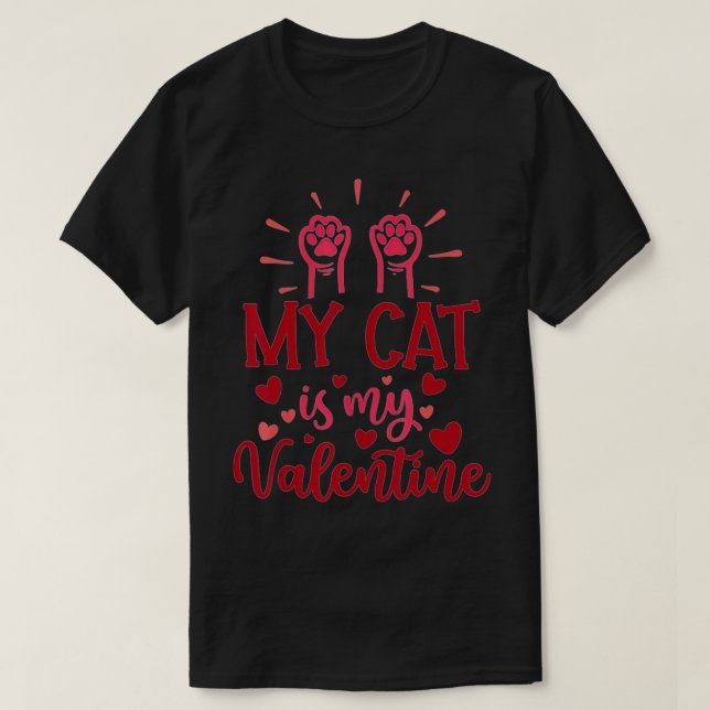 Min katt är min Valentine Kitten Älskare Heart Val T Shirt (Design framsida)