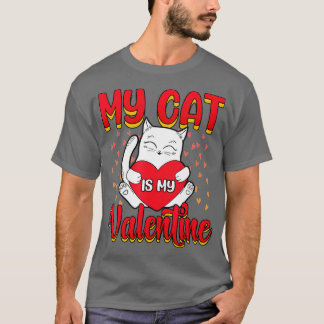 Min katt är min Valentine Kitten Älskare Heart Val T Shirt