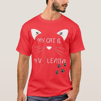 Min katt är min Valentine Kitten Älskare Heart Val T Shirt