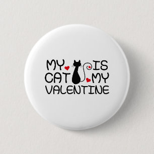 Min katt är min Valentine Knapp