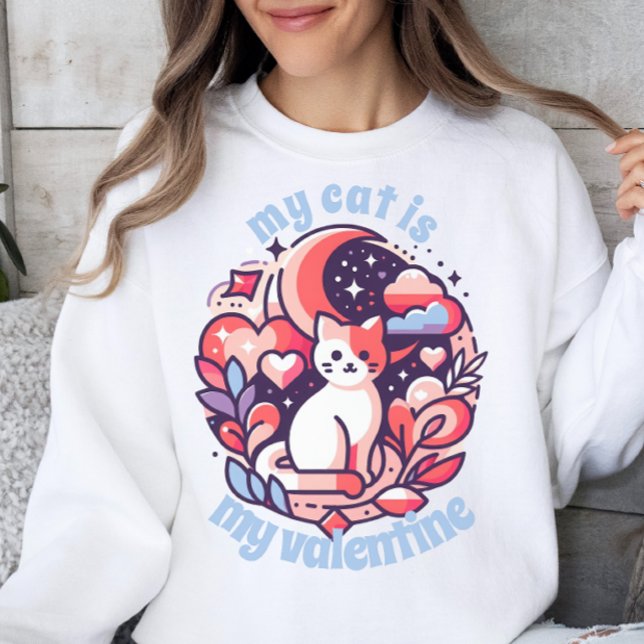 Min katt är min Valentine Sweatshirt T Shirt (Skapare uppladdad)