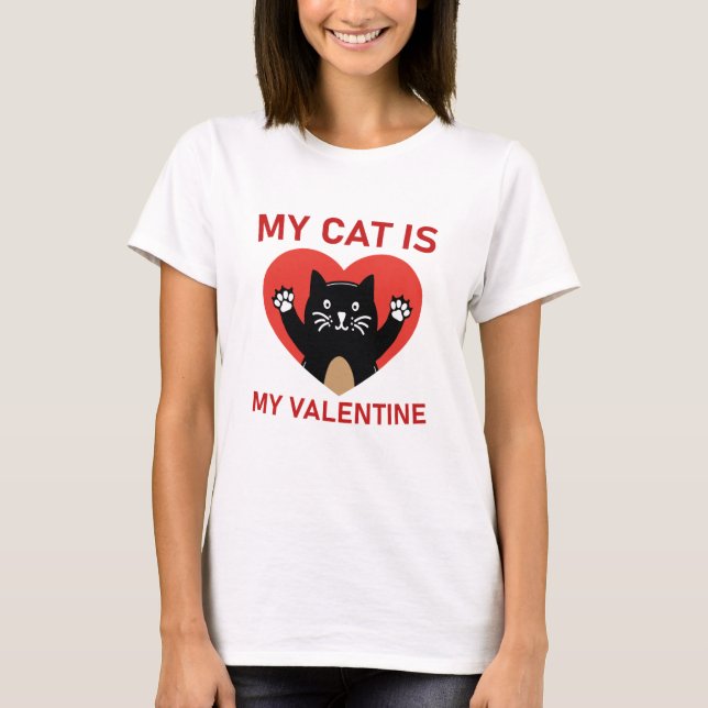 Min katt är min Valentine T Shirt (Framsida)
