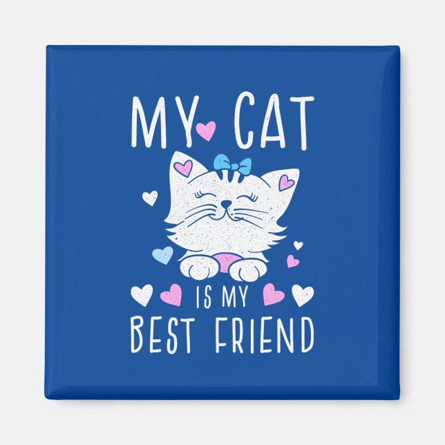 Min katt är mina bästa vänner magnet (Framsidan)