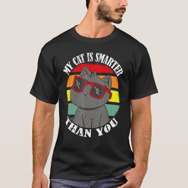 Min katt är smartare än du, roligt kattmeme_7 t shirt (Framsida)
