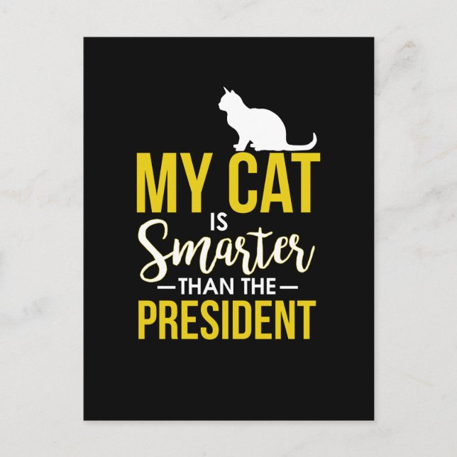 Min katt är smartare än presidenten vykort (Framsida)
