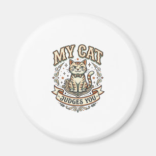 Min katt dömer dig Katt Sarcasm Attityd Vintage Ve Magnet