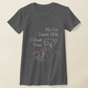 Min katt dricker Mjölk I dricker Vin T Shirt