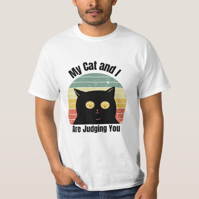 Min katt och jag dömer dig Rolig Retro solnedgång  T Shirt (Framsida)
