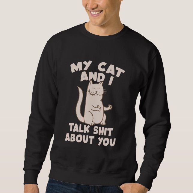 Min katt och jag pratar om dig. lång ärmad tröja (Framsida)