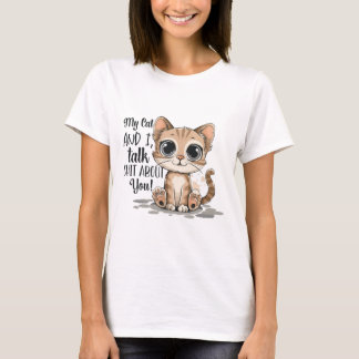 Min katt och jag pratar Shi* om dig T Shirt