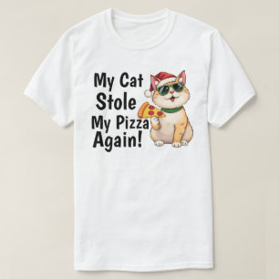 Min katt stal min pizza... Igen T Shirt