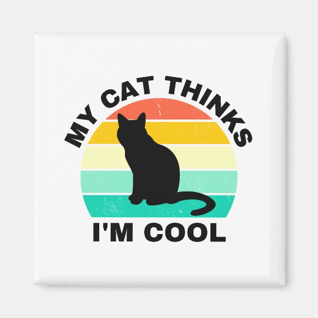 Min katt tänker att jag är Coola Magnet (Framsidan)