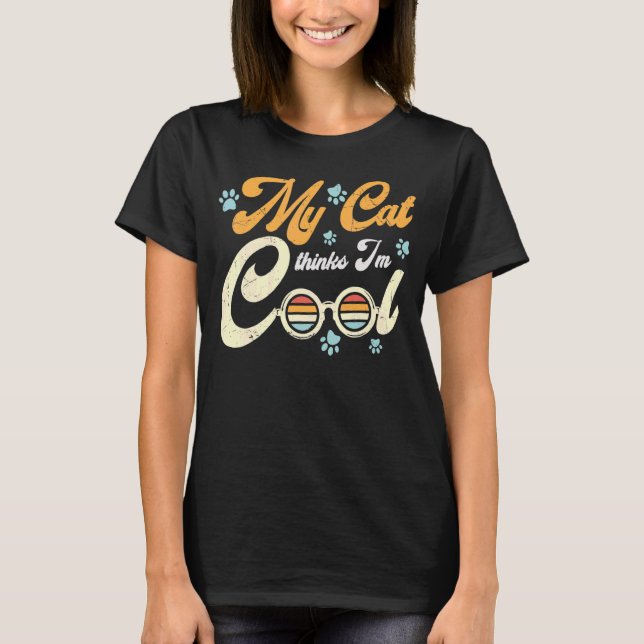 Min katt tänker att jag är Coola T Shirt (Framsida)