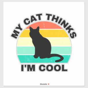 Min katt tror att jag är Coola Sticker Klistermärken
