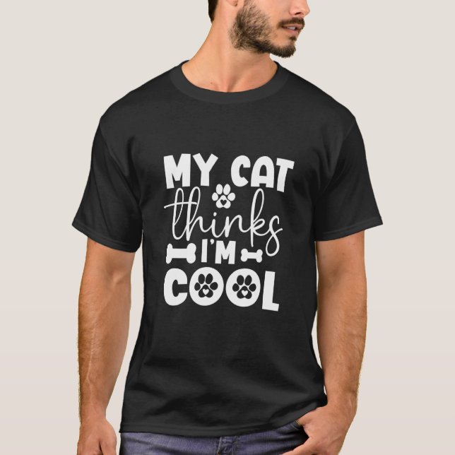 Min katt tycker jag är cool Katter 3 T Shirt (Framsida)