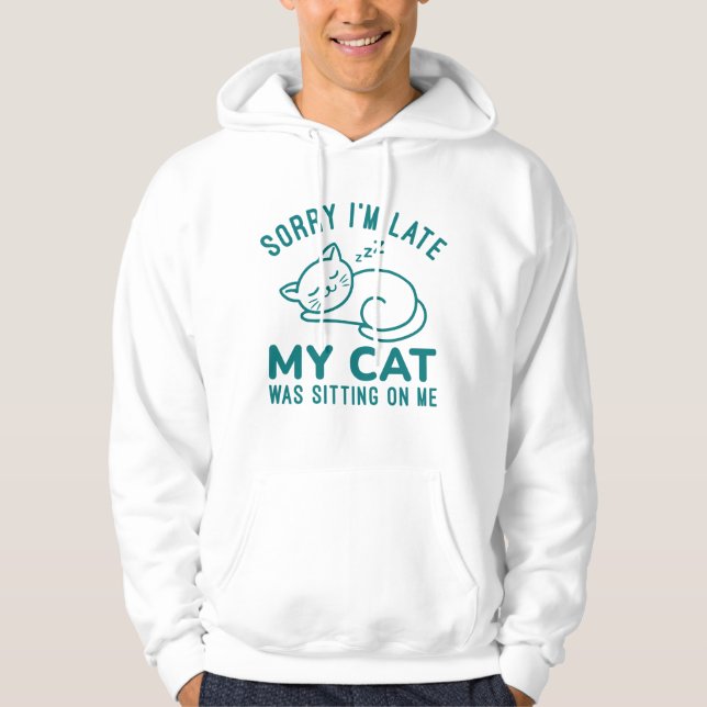 Min katt var Sitta på mig Hoodie (Framsida)