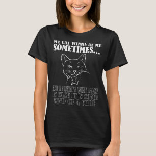 Min katt vinkar ibland åt mig, roligt kattmeme_1 t shirt