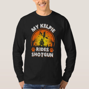 Min Kelpie Hund Rida Häxa Hagelgevär Halloween T Shirt