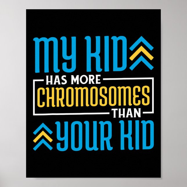 Min Kid har fler kromosomer än din Kid Poster (Framsidan)