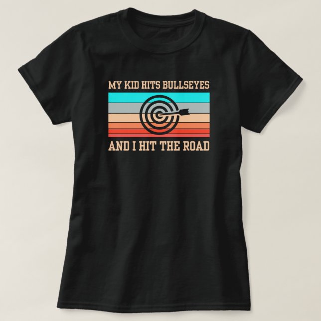 Min Kid Hits Bullseyes | Archery Mamma T Shirt (Design framsida)