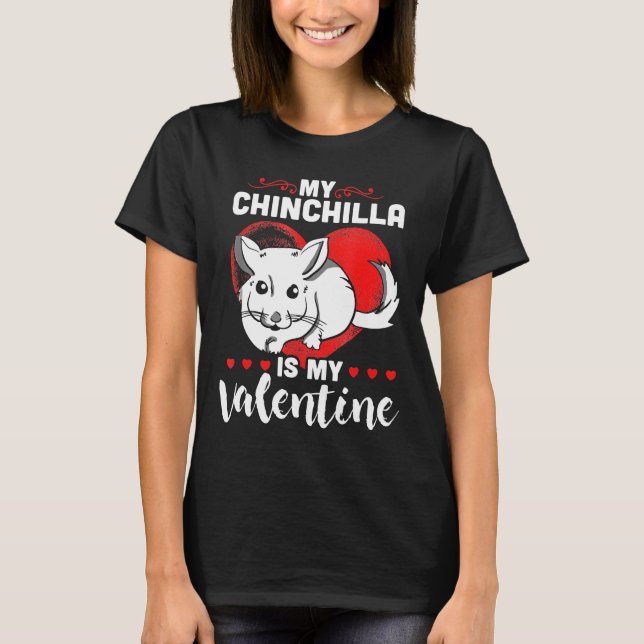Min kinchilla är mitt hjärtans hjärta t shirt (Framsida)
