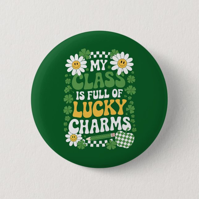 Min klass är full av Lucky Charms St. Patrick's Da Knapp (Framsida)