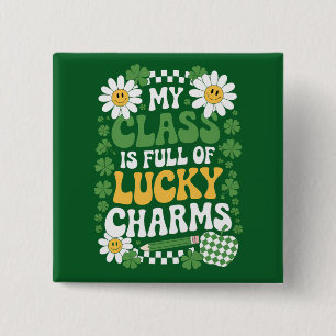 Min klass är full av Lucky Charms St. Patrick's Da Knapp