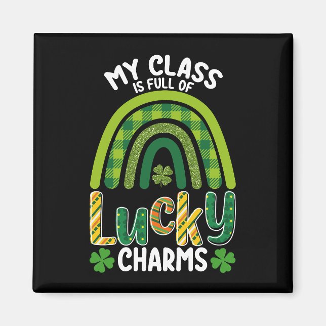 Min klass är full av Lucky Charms St. Patrick's Da Magnet (Framsidan)