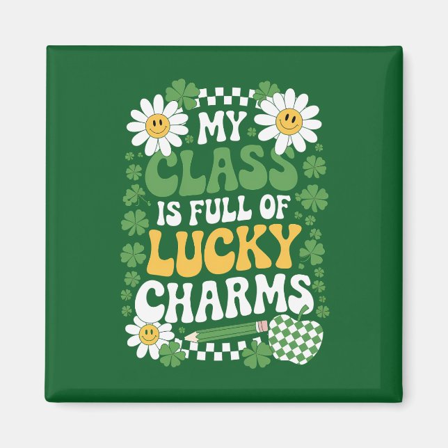 Min klass är full av Lucky Charms St. Patrick's Da Magnet (Framsidan)