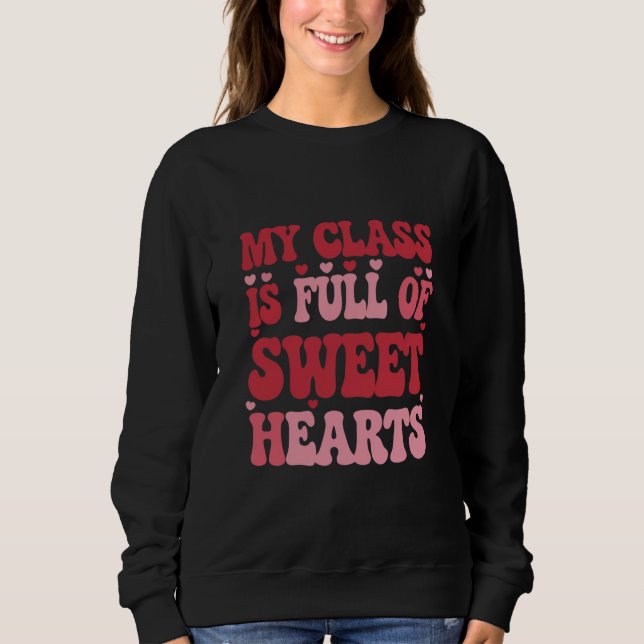 Min klass är Fullt av Sweethearts Valentine Day T Shirt (Framsida)