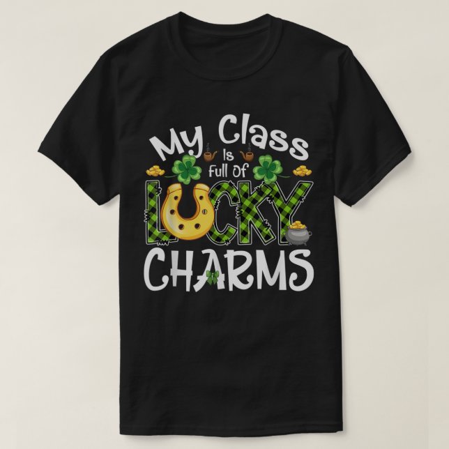 Min klass är Fullt till Lucky Charms Teacher St Pa T Shirt (Design framsida)