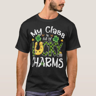 Min klass är Fullt till Lucky Charms Teacher St Pa T Shirt