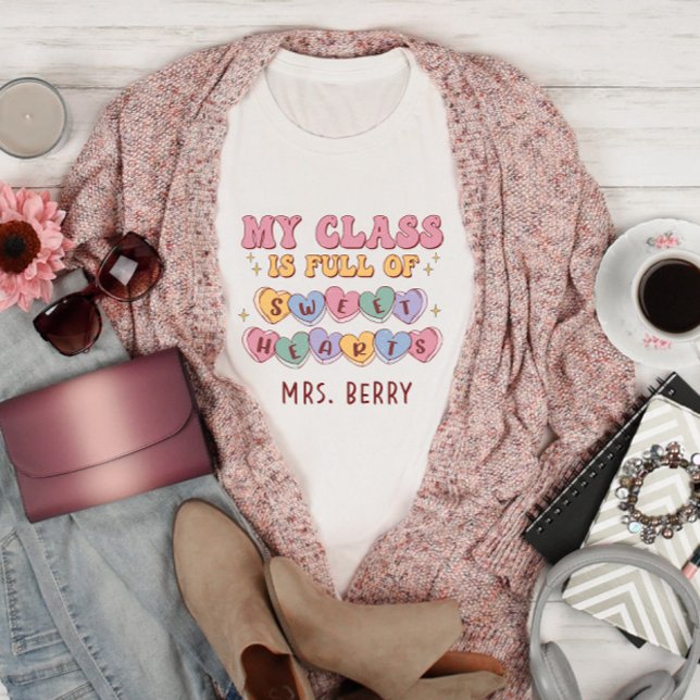 Min klass är Fullt till Sweethearts Teacher T Shirt (Skapare uppladdad)
