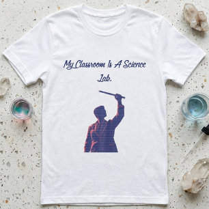 Min klassrum är en vetenskapslaboratorielärardesig t shirt