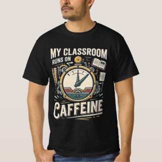Min klassrum drivs på koffein Rolig lärare tröja