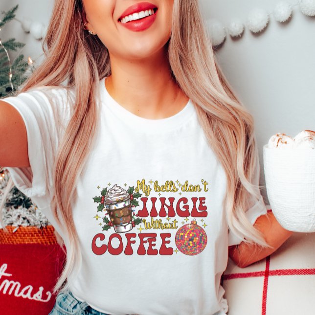 Min Klockor ska inte åka utan kaffe T-Shirt (Skapare uppladdad)