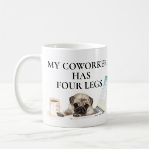 Min kollega har fyra ben Hund Arbetar hemifrån Kaffemugg