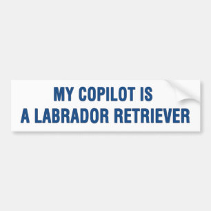 Min kompilot är en labradoerska bildekal