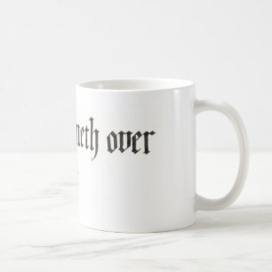 "Min kopprunneth över" muggen (11 och 15 uns) Kaffemugg