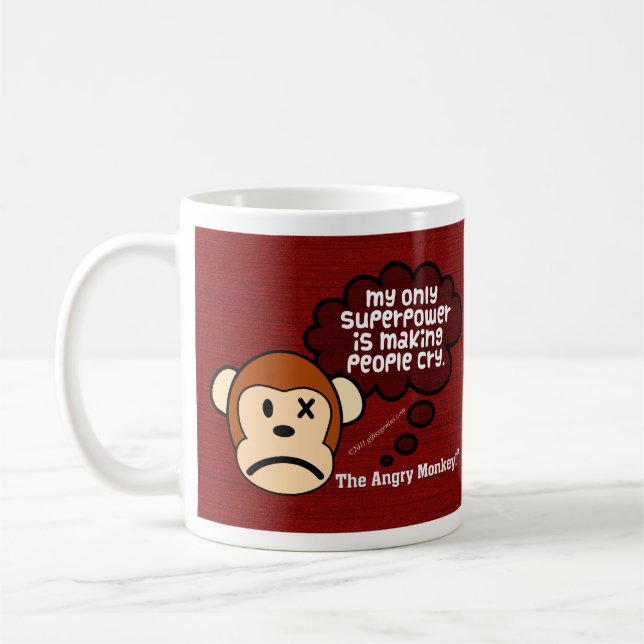 Min kraftigaste superpower är skapar folk skrik kaffemugg (Vänster)