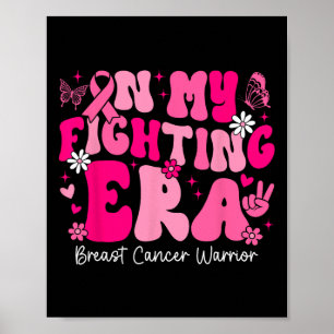 Min krigstider Breast Cancer Awareness Warrior Gr Poster
