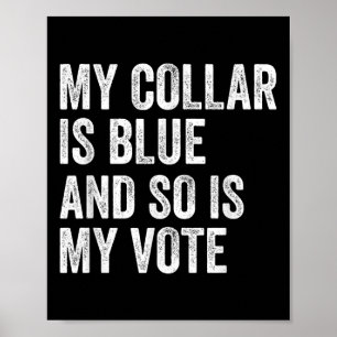 Min krona är blå och det är också min röstdemokrat poster