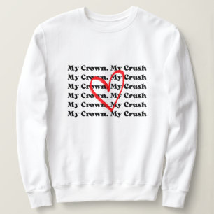 "Min Krona Min Förälskelse" Alla Hjärtans Dag-swea T Shirt