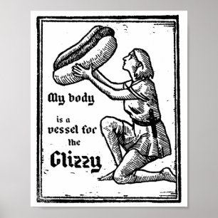 Min kropp är ett kärl för den glizzy varmkorven ro poster