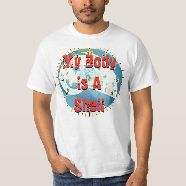 Min kropp är ett Snäcka mysterium T Shirt (Framsida)