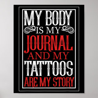 Min kropp är min Journal Tattoo Artist Älskare-gåv Poster