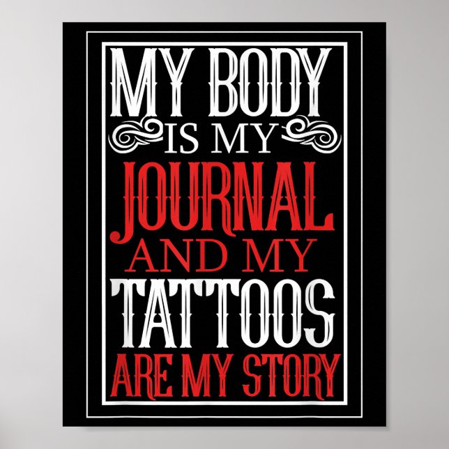 Min kropp är min Journal Tattoo Artist Älskare-gåv Poster (Framsidan)