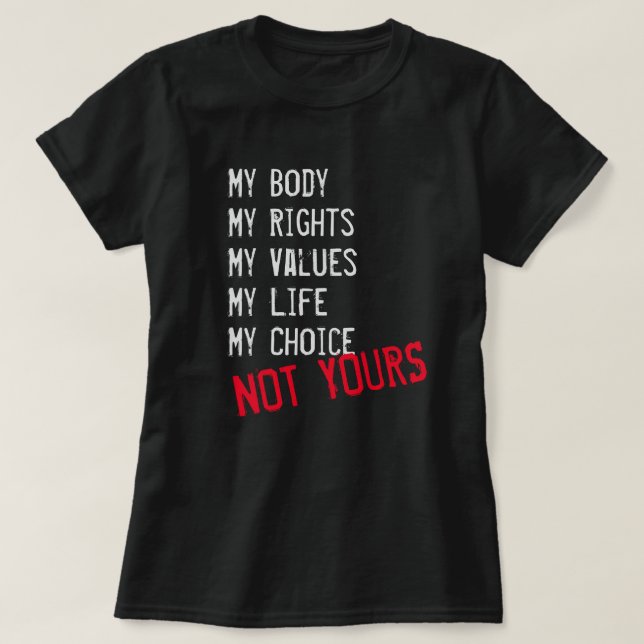 Min kropp, inte din  T-Shirt (Design framsida)