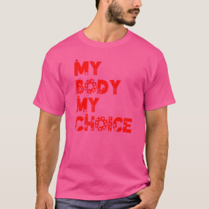 Min kropp, mina kvinnor, positiv inspirationsfilm t shirt